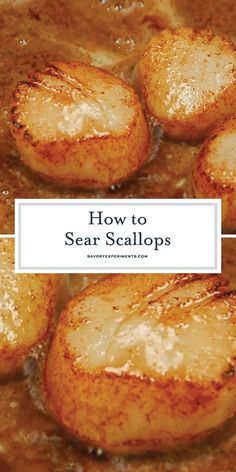 the words how to seal scallops are in front of an image of potatoes