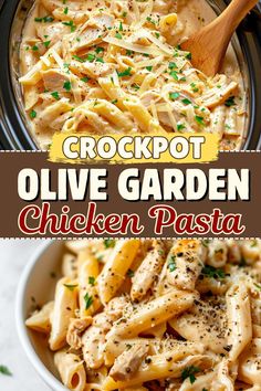 the crockpot olive garden chicken pasta is in a bowl with a wooden spoon