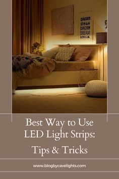 the best way to use led light strips tips and tricks for decorating your home