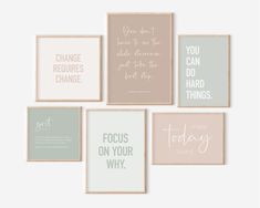 six framed art prints with different sayings in pastel colors and pink, green, gray