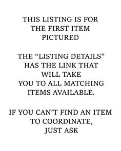 an image with the words,'this listing is for the first item pictured '