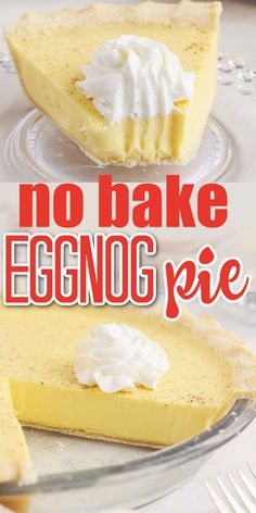 no bake eggnog pie with whipped cream on top and in the middle