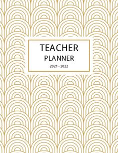 a gold and white book cover with the words teacher planner written in black on it