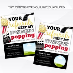 two business cards with popcorn on them and the words, your refers keep my business popping