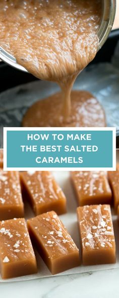 how to make the best salted caramels