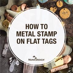 the words how to metal stamp on flat tags