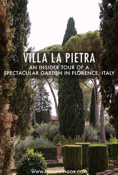 villa la piera an insider tour of a spectacular garden in florence, italy