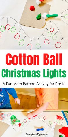 an easy christmas activity for kids to make with cotton ball christmas lights and other crafts