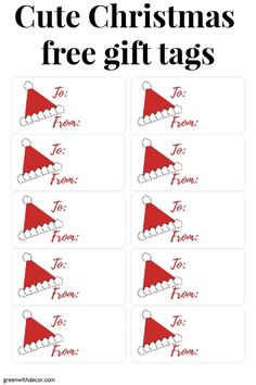 free printable christmas gift tags for kids to use on their own holiday gifts, including santa's hats