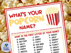 a popcorn themed party game with the words what's your popcorn name?