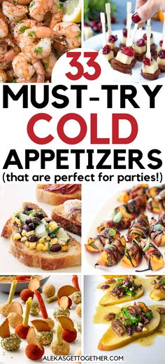 35 must try cold appetizers that are perfect for parties