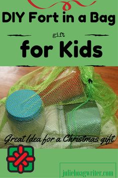 a green bag filled with christmas gifts and the words diy fort in a bag for kids