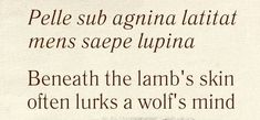 a poem written in brown ink on a piece of paper with the words, pelle sub virginia tattoo men's scope lupina beneath the lamp's skin often turns a wolf's mind