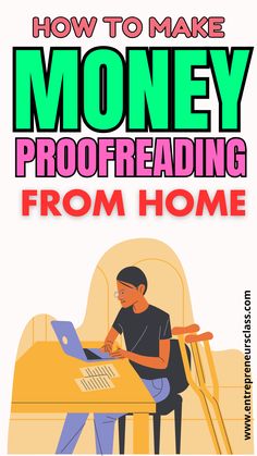 the cover of how to make money proofreading from home, with an image of a