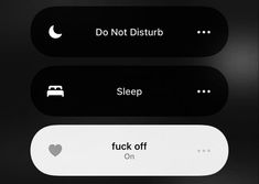 two buttons with the words don't disturb, sleep and f k off on