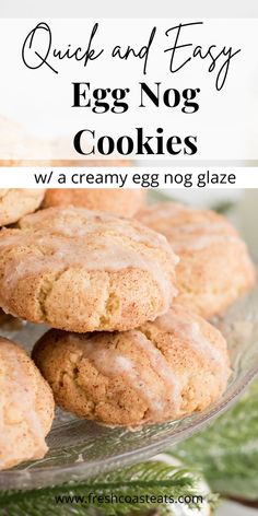 Homemade egg nog cookies with glaze on a cookie platter. Easy Egg Nog, Egg Nog Cookies, Recipes Using Eggnog, Egg Nog Cookies Recipe, Hannukah Recipes, Eggnog Recipe Homemade, Eggnog Cookies