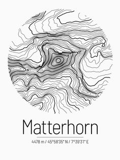 a black and white poster with the word matterhorn in it's center, surrounded by wavy lines