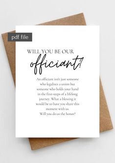 a greeting card with the words will you be our officiant? on it