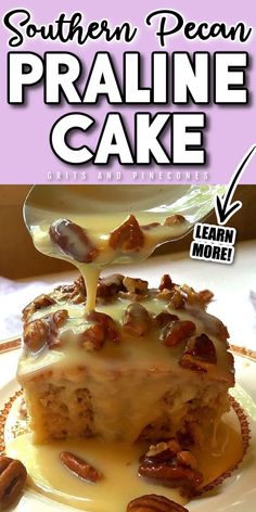 the cover of southern pecan praline cake is drizzled with icing