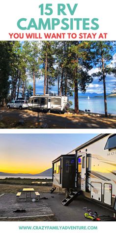 Picture of an RV in front of a lake with a sailboat. Picture of an RV on a lake with the sunsetting and mountains. Text reads: 15 RV Campsites You Will Want To Stay At. Campground Ideas, Rv Camping Trips, Rv Traveling, Van Travel, Trailer Camping