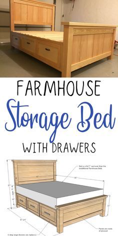 an image of a bed with drawers in it and the words farmhouse storage bed with drawers below