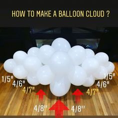 how to make a balloon cloud with measurements for the size and height? - step by step instructions