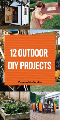 the cover of 12 outdoor diy projects with pictures of different types of garden structures