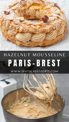 an image of a cake with icing on it and the words hazelnut mousseline paris - brest