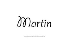 the word martin written in black ink