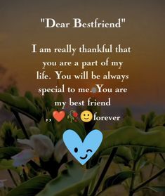 a quote with an image of two hearts and the words dear best friend