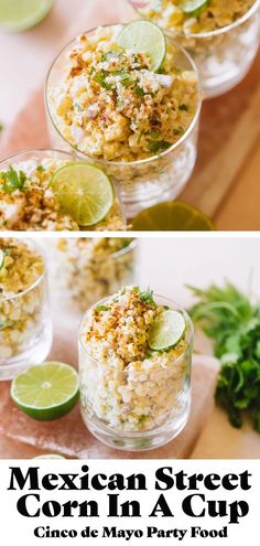 mexican street corn in a cup with limes and cilantro