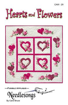 the cover of hearts and flowers quilt pattern is shown, with pink roses on it