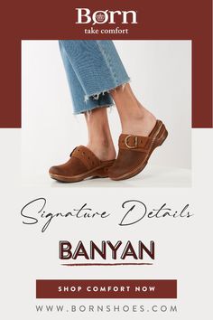 Signature details, from the brushed metal hardware to hand-woven leather and special inlays, make our BANYAN clog authentically Børn. Slip on this heritage style with your most beloved pair of jeans. Take Comfort in Børn. Pink Closet, Women's Clogs, Heritage Fashion, Born Shoes, Kinds Of Shoes, Brushed Metal, Womens Clogs, Distressed Leather, Metal Hardware