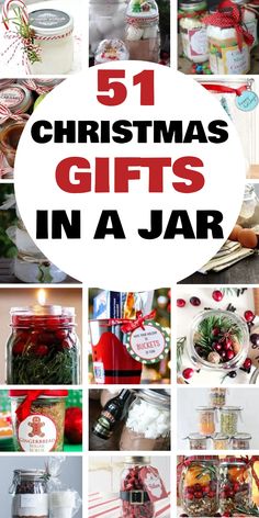 51 Christmas gifts in a jar displayed with various festive jars containing treats and decorations. Canister Gift Ideas, Glass Jar Gifts Ideas, Jar Recipes Gifts Dry Mixes Christmas, 16 Oz Mason Jar Gifts, Ball Jar Gifts, Gifts In Jars Ideas, Christmas Gift Food Ideas, Gifts In A Jar Ideas Diy, Christmas Gifts In Jars