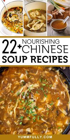 the cover of nourishing chinese soup recipes with pictures of different dishes in it