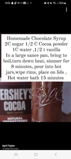 the recipe for homemade chocolate syrup is shown in this screenshote screen graber