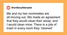 a text message that reads, me and my two roommates are all moving out we made an agreement that they would clean their areas, and i would clean mine there is a pile of trash in every room