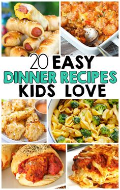 20 easy dinner recipes for kids to make with pasta and other foods that are ready in the oven