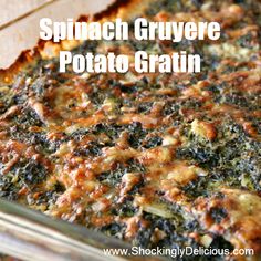 spinach gruyere potato grain casserole in a glass dish with text overlay