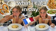 two women sitting at a table with plates of food in front of them and the words what i eat in french