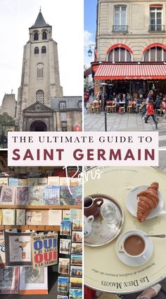 the ultimate guide to saint germain, france