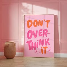 Don't Overthink It Poster, Don't Over Think It Quote Print, Girly Pink Preppy Printable Dorm Room Art, Maximalist Inspirational Wall art, Motivational Typography print, Pastel Pink Trendy Printable, Quote Print, Pink Preppy Prints, Colorful Digital Print, Motivation Wall art This printable art looks amazing in any interior! Kindly note that THIS ITEM IS A DIGITAL DOWNLOAD - Just download, print and frame!  Decorate your interior with our Printable Wall Arts. Printable art is a cost-efficient & e Pastel, Don't Overthink It, Preppy Prints, Dorm Room Art, Don't Overthink, Motivational Typography, Citation Art, Prints Colorful, Pink Preppy