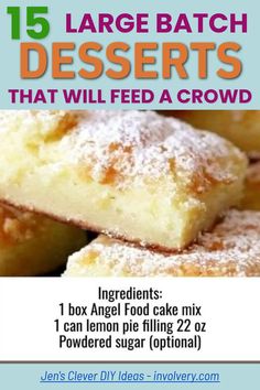 desserts that will feed a crowd are featured in this ad for an angel food cake mix