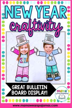 the new year craftivity poster with two children wearing hats and holding their hands up