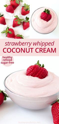 strawberry whipped coconut cream in a bowl with fresh strawberries on top and the recipe below