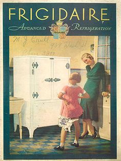 an advertisement for frigidaire refrigerators with a woman and child standing in front of it