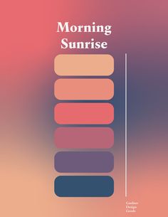 a poster with the words morning sunrise on it and an image of a stack of colors