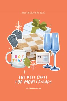 the best gifts for mom friends