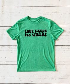 Love Needs No Words Kids Shirt, Organic Cotton Kids Shirt Autism Awareness Shirt for Kids, Non Verbal Autism Shirt, Special Needs Kids Shirt - Etsy Love Needs No Words, Be Kind Shirt, Special Needs Kids, Awareness Shirt