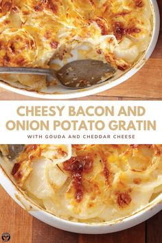 cheesy bacon and onion potato gratin with goula - and - cheddar cheese